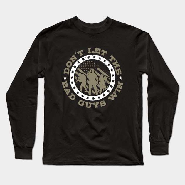 Don't let the bad guys win Long Sleeve T-Shirt by khalmer